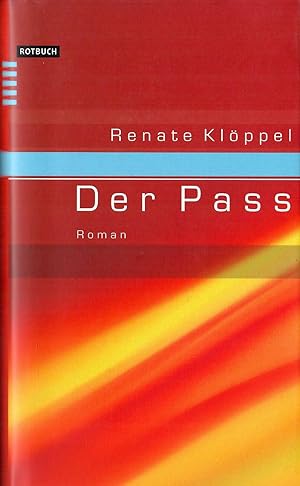 Der Pass - Roman