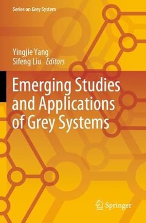 Seller image for Emerging Studies and Applications of Grey Systems (Series on Grey System) [Paperback ] for sale by booksXpress