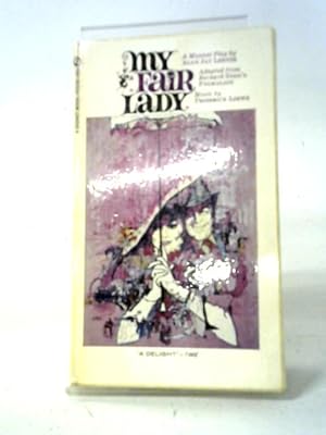Bild des Verkufers fr My Fair Lady zum Verkauf von World of Rare Books