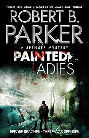 Seller image for Painted Ladies: A Spenser Novel (Spenser 39) (The Spenser Series) for sale by WeBuyBooks