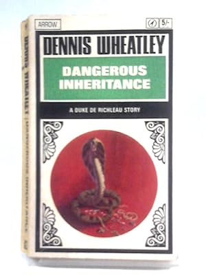 Seller image for Dangerous Inheritance: A Duke De Richleau Story. for sale by World of Rare Books