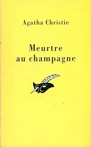 Image du vendeur pour Meurtre au champagne - Agatha Christie mis en vente par Book Hmisphres