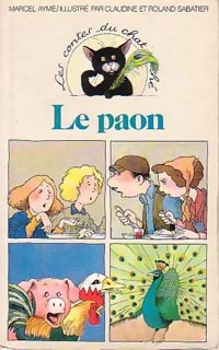 Seller image for Le paon - Marcel Aym? for sale by Book Hmisphres