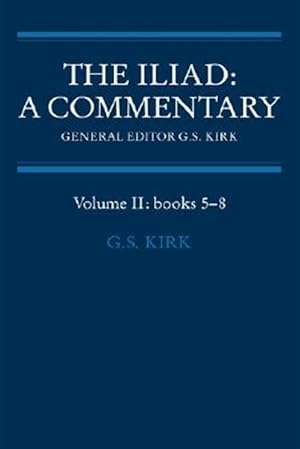 Immagine del venditore per Iliad : A Commentary : Books 5-8 venduto da GreatBookPricesUK