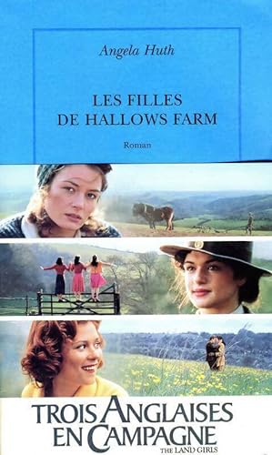 Image du vendeur pour Les filles de Hallows Farm - Angela Huth mis en vente par Book Hmisphres