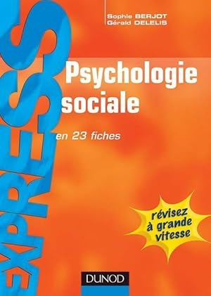 Seller image for Psychologie sociale - Sophie Berjot for sale by Book Hmisphres