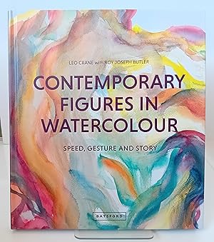 Bild des Verkufers fr Contemporary Figures in Watercolour: Speed, Gesture and Story zum Verkauf von Milbury Books