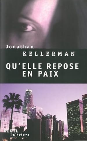 Bild des Verkufers fr Qu'elle repose en paix - Jonathan Kellerman zum Verkauf von Book Hmisphres
