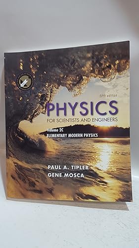 Seller image for Elementary Modern Physics (Vol 2C) (Physics: For Scientists and Engineers) for sale by Cambridge Rare Books