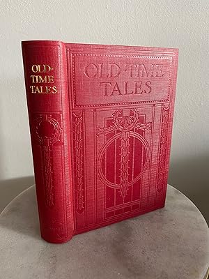 Seller image for Old-Time Tales for sale by Kerr & Sons Booksellers ABA