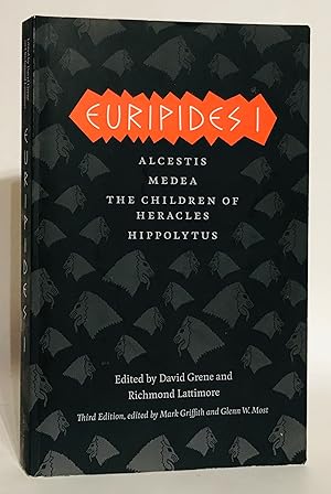 Immagine del venditore per Euripides I : Alcestis, Medea, the Children of Heracles, Hippolytus. Third Edition. venduto da Thomas Dorn, ABAA