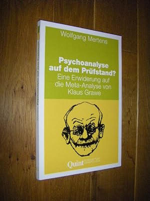 Psychoanalyse auf dem Prüfstand? Eine Erwiderung auf die Meta-Analyse von Klaus Grawe