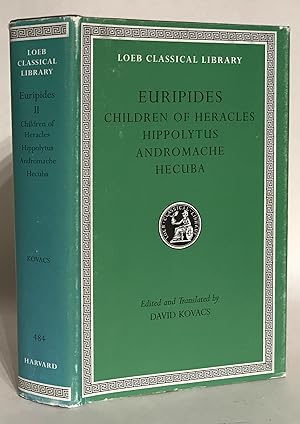 Seller image for Children of Heracles. Hippolytus. Andromache. Hecuba. for sale by Thomas Dorn, ABAA