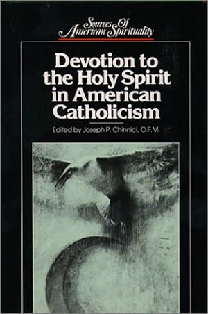 Image du vendeur pour Devotion to the Holy Spirit in American Catholicism (Sources of American Spirituality) mis en vente par Redux Books