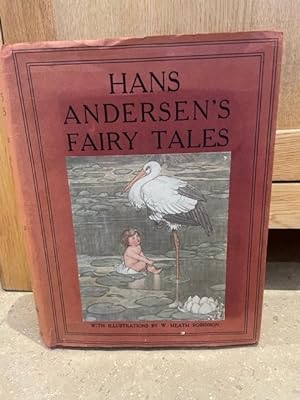 Seller image for Hans Andersen's Fairy Tales with Illustrations by W. Heath Robinson for sale by Special Collection