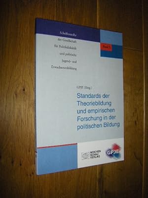 Standards der Theoriebildung und empirischen Forschung in der politischen Bildung