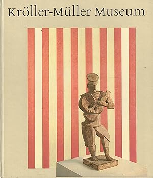 Bild des Verkufers fr Krller-Mller Museum. Deutsche Ausgabe (Niederlndische Museen Band 1) zum Verkauf von Paderbuch e.Kfm. Inh. Ralf R. Eichmann