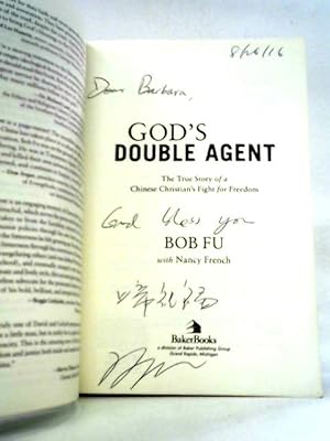 God's Double Agent: The True Story of a Chinese Christian's Fight for Freedom