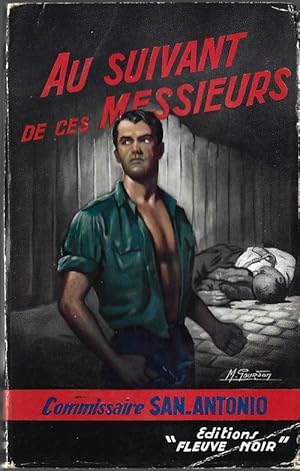 Imagen del vendedor de Au Suivant de ces Messieurs. ( Spcial Police n 111 ). a la venta por Librairie Victor Sevilla