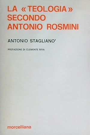 Seller image for La teologia secondo Antonio Rosmini for sale by Miliardi di Parole