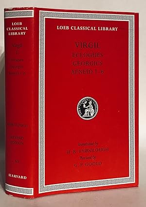 Immagine del venditore per Eclouges. Georgics. Aeneid 1-6. Revised edition, with New Introduction. (Loeb Classical Library No. 63). venduto da Thomas Dorn, ABAA