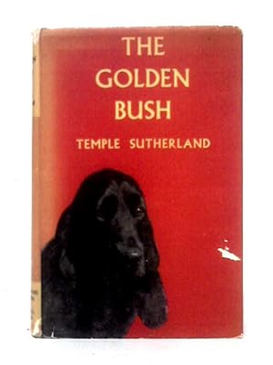 Image du vendeur pour The Golden Bush mis en vente par World of Rare Books