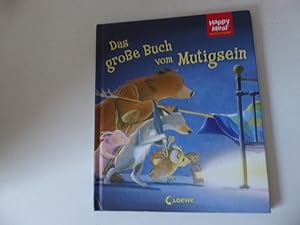 Imagen del vendedor de Das groe Buch vom Mutigsein. Happy Meal Sonderausgabe. Hardcover a la venta por Deichkieker Bcherkiste