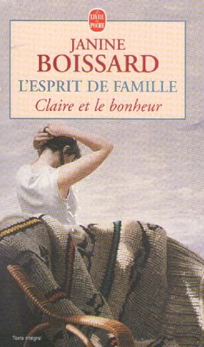 Bild des Verkufers fr L'Esprit de famille, tome 3 : Claire et le bonheur zum Verkauf von books-livres11.com