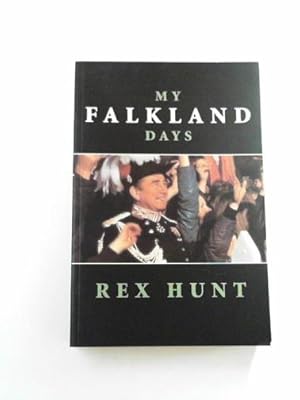 Seller image for My Falkland days for sale by Cotswold Internet Books