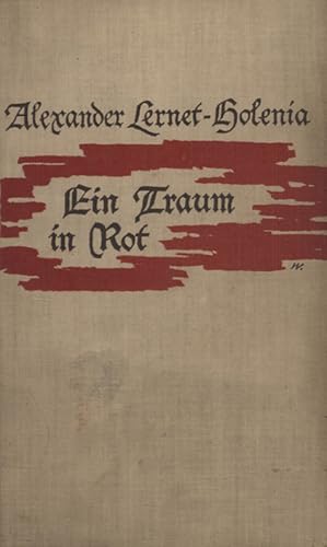 Image du vendeur pour Ein Traum in Rot. Roman. mis en vente par Georg Fritsch Antiquariat