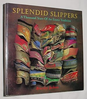 Bild des Verkufers fr Slendid Slippers, A Thousand Years of an Erotic Tradition zum Verkauf von R Bryan Old Books