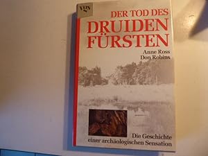 Bild des Verkufers fr Der Tod des Druidenfrsten. Die Geschichte einer archologischen Sensation. Hardcover mit Schutzumschlag zum Verkauf von Deichkieker Bcherkiste