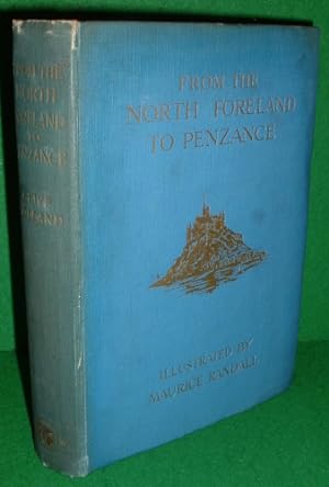 Seller image for FROM THE NORTH FORELAND TO PENZANCE for sale by booksonlinebrighton