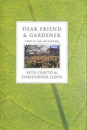 Immagine del venditore per Dear Friend and Gardener: Letters on Life and Gardening venduto da M Godding Books Ltd