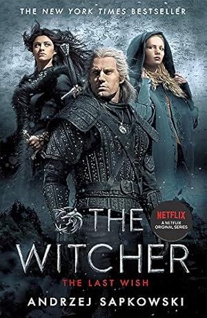 Seller image for The Last Wish: The bestselling book which inspired season 1 of Netflix  s The Witcher for sale by WeBuyBooks