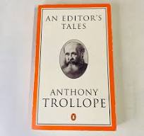 Seller image for An Editor's Tales (Trollope, Penguin) for sale by My Dead Aunt's Books