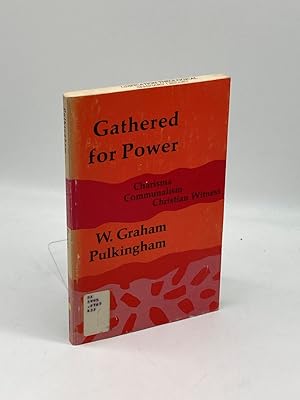 Seller image for Gathered for Power Charisma Communalism Christian Witness for sale by True Oak Books