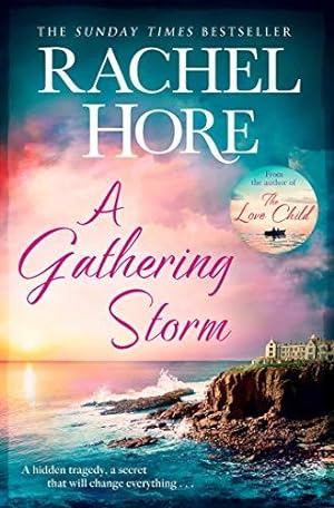 Seller image for A Gathering Storm: A gripping story of all-consuming love from the million-copy bestselling author of The Hidden Years for sale by WeBuyBooks