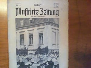 Berliner Illustrirte Zeitung. 27. Jahrgang. Zusammen 10 Ausgaben. Nummer 4 - 7, 9, 15, 16, 22, 23...