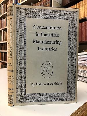 Concentration in Canadian Manufacturing Industries