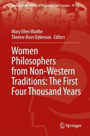 Imagen del vendedor de Women Philosophers from Non-Western Traditions : The First Four Thousand Years a la venta por GreatBookPricesUK