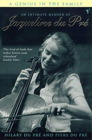 Seller image for A Genius in the Family: Intimate Memoir of Jacqueline du Pre for sale by WeBuyBooks