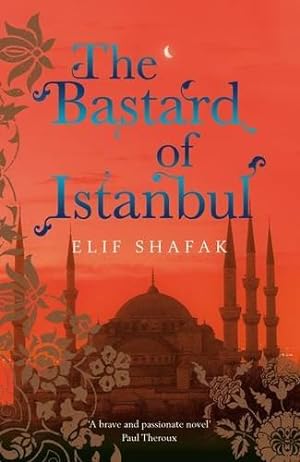 Seller image for The Bastard of Istanbul for sale by WeBuyBooks