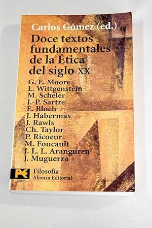 Image du vendeur pour Doce textos fundamentales de la tica del siglo XX mis en vente par Alcan Libros