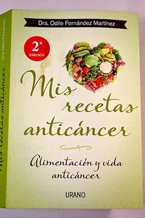 Imagen del vendedor de Mis recetas anticncer a la venta por Alcan Libros