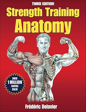 Bild des Verk�ufers f�r Strength Training Anatomy, 3rd Edition zum Verkauf von Dream Books Co.