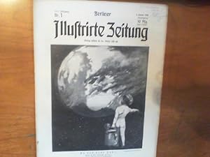 Berliner Illustrirte Zeitung. Jahrgang XXV. Zusammen 25 Ausgaben. Nr. 1 bis 52, es fehlen die Num...