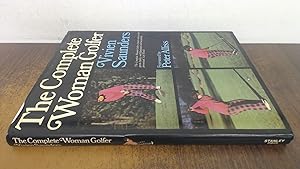 Seller image for The Complete Woman Golfer (Signed) for sale by BoundlessBookstore