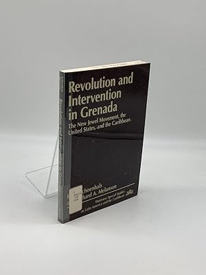 Seller image for Revolution and Intervention in Grenada The New Jewel Movement, the United States, and the Caribbean for sale by True Oak Books