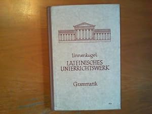 Immagine del venditore per Lateinisches Unterrichtswerk: Grammatik. Fr Schulen mit nicht-grundstndigem Latein. venduto da Buch-Galerie Silvia Umla